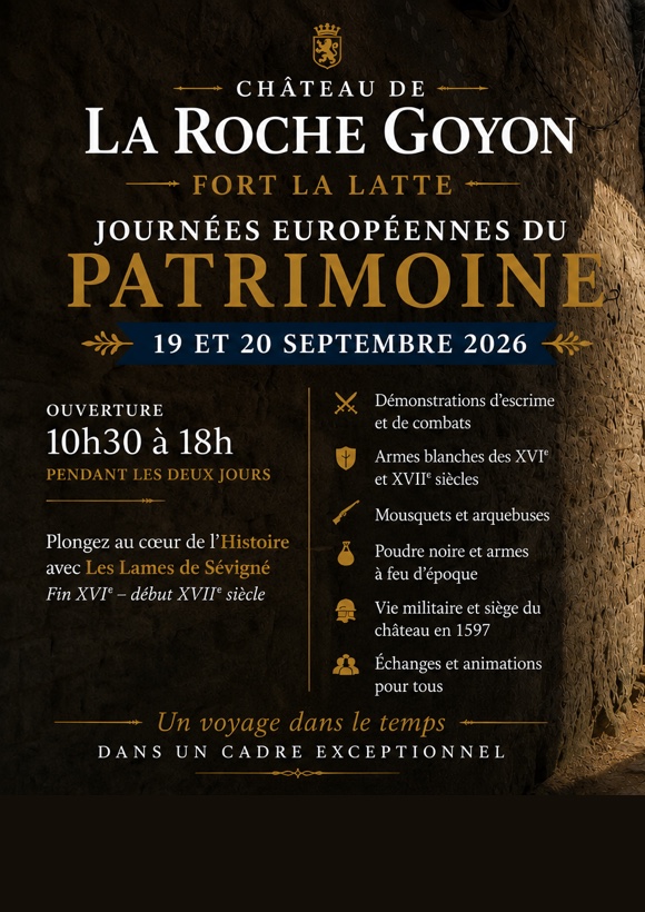 Le Château de la Roche Goyon fait revivre l'Histoire Le Château de la Roche Goyon fait revivre l'Histoire